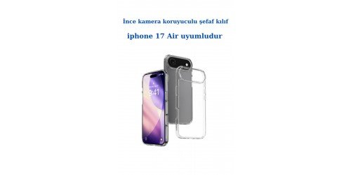 Apple iphone 17 Air Uyumlu Ince Şefaf Kamera Çerçeve Koruyucu Telefon Kılıfı