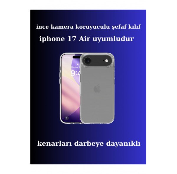 Apple iphone 17 Air Uyumlu Ince Şefaf Kamera Çerçeve Koruyucu Telefon Kılıfı