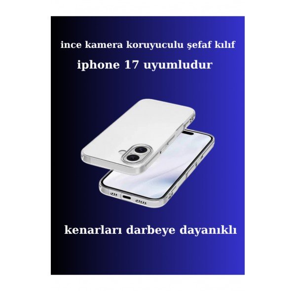 apple iphone 17 Uyumlu Ince Şefaf Kamera Çerçeve Koruyucu Telefon Kılıfı